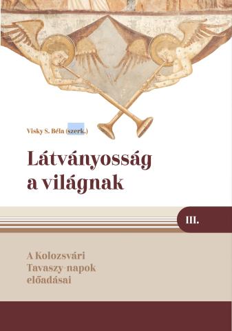 Látványosság a világnak. Tavaszy-napok 3