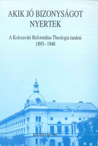 Akik jó bizonyságot nyertek